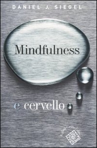 Mindfulness e cervello - Librerie.coop
