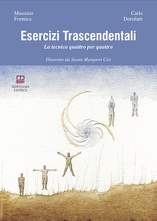 Esercizi trascendentali. La tecnica quattro per quattro - Librerie.coop Esercizi trascendentali. La tecnica quattro per quattro - Librerie.coop
