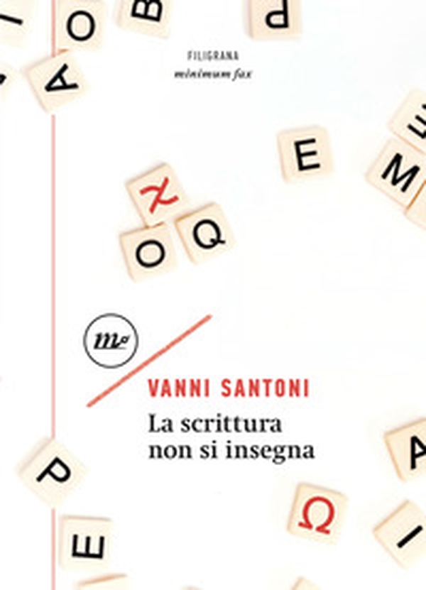 La scrittura non si insegna - Librerie.coop La scrittura non si insegna - Librerie.coop