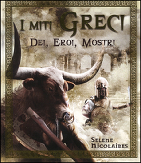 I miti greci. Dei, eroi, mostri - Librerie.coop I miti greci. Dei, eroi, mostri - Librerie.coop