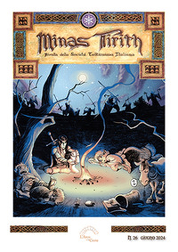 Minas Tirith. Rivista della Società Tolkieniana Italiana - Vol. 26 - Librerie.coop Minas Tirith. Rivista della Società Tolkieniana Italiana - Vol. 26 - Librerie.coop