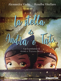 La stella di Andra e Tati - Librerie.coop La stella di Andra e Tati - Librerie.coop