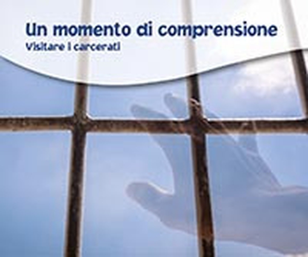 Un momento di comprensione. Visitare i carcerati - Librerie.coop Un momento di comprensione. Visitare i carcerati - Librerie.coop