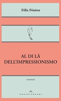Al di là dell'impressionismo - Librerie.coop Al di là dell'impressionismo - Librerie.coop