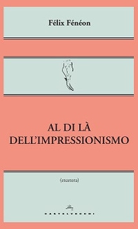 Al di là dell'impressionismo - Librerie.coop