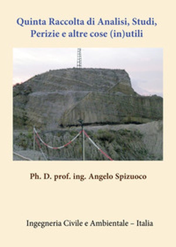 Quinta raccolta di analisi, studi, perizie e altre cose (in)utili - Librerie.coop Quinta raccolta di analisi, studi, perizie e altre cose (in)utili - Librerie.coop