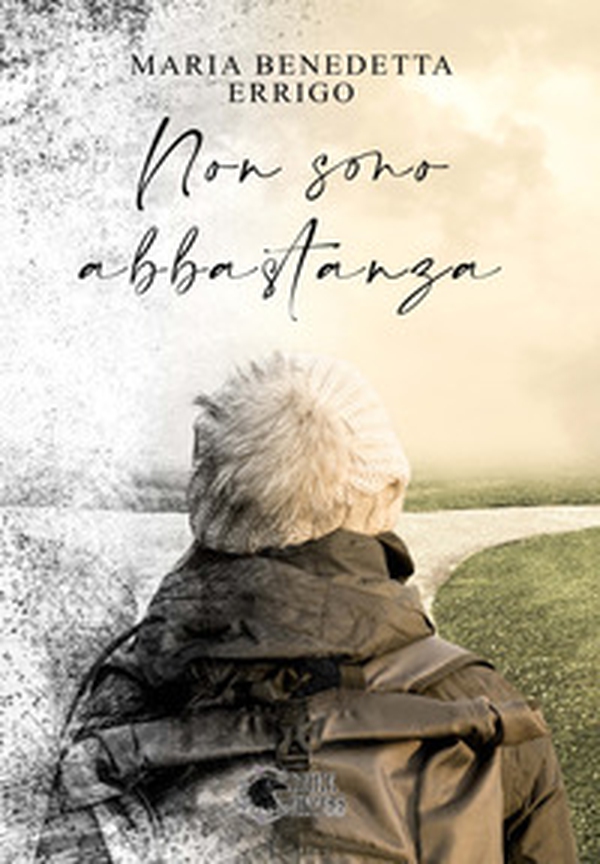 Non sono abbastanza - Librerie.coop Non sono abbastanza - Librerie.coop