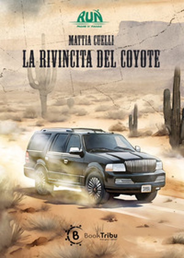 La rivincita del coyote - Librerie.coop La rivincita del coyote - Librerie.coop