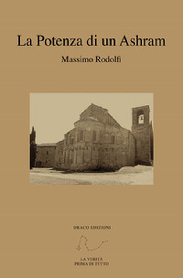 La potenza di un Ashram - Librerie.coop La potenza di un Ashram - Librerie.coop