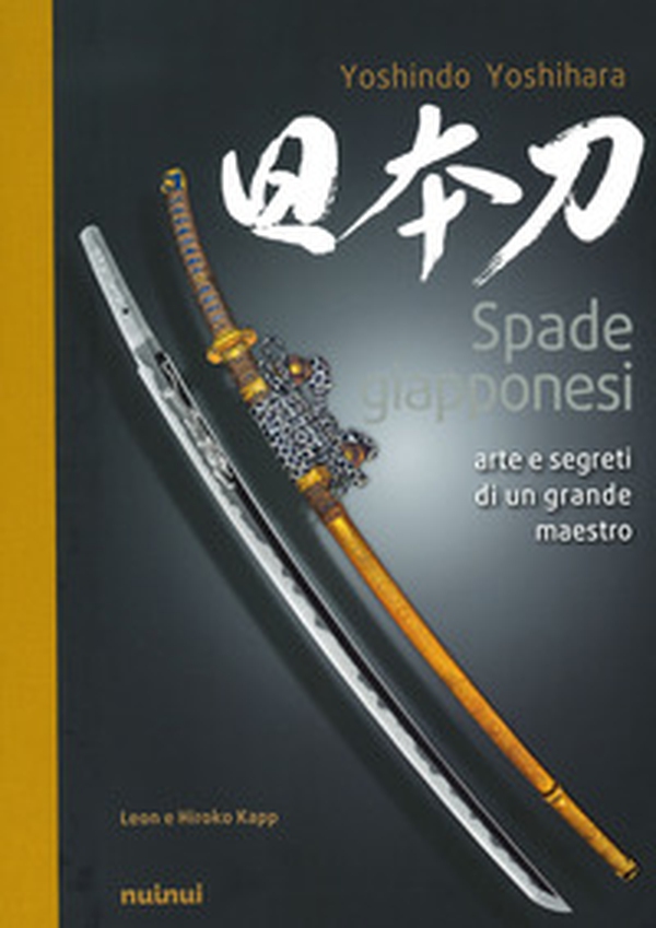 Spade giapponesi. Arte e segreti di un grande maestro - Librerie.coop Spade giapponesi. Arte e segreti di un grande maestro - Librerie.coop