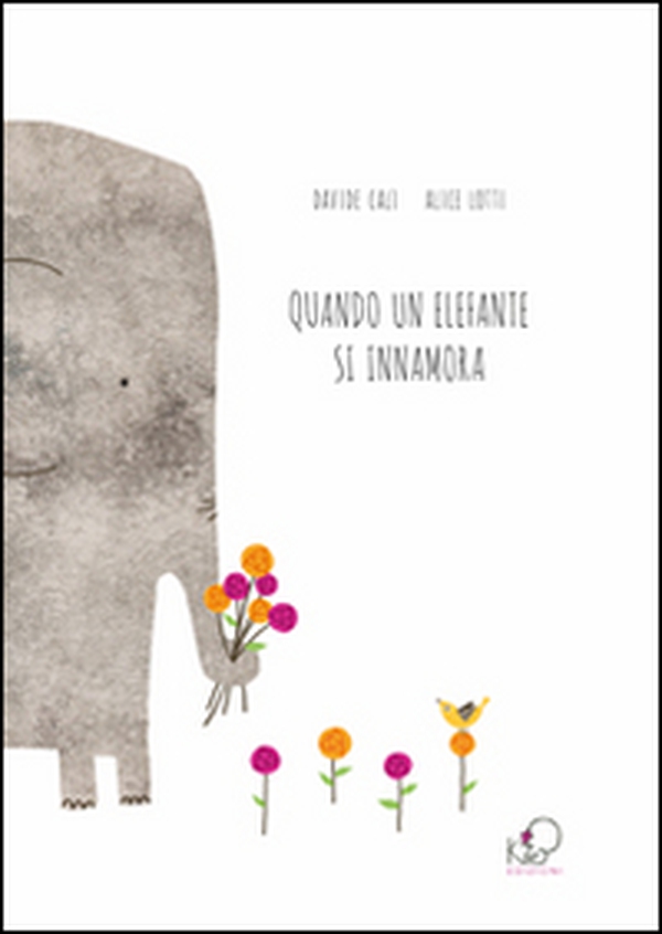 Quando un elefante si innamora - Librerie.coop Quando un elefante si innamora - Librerie.coop