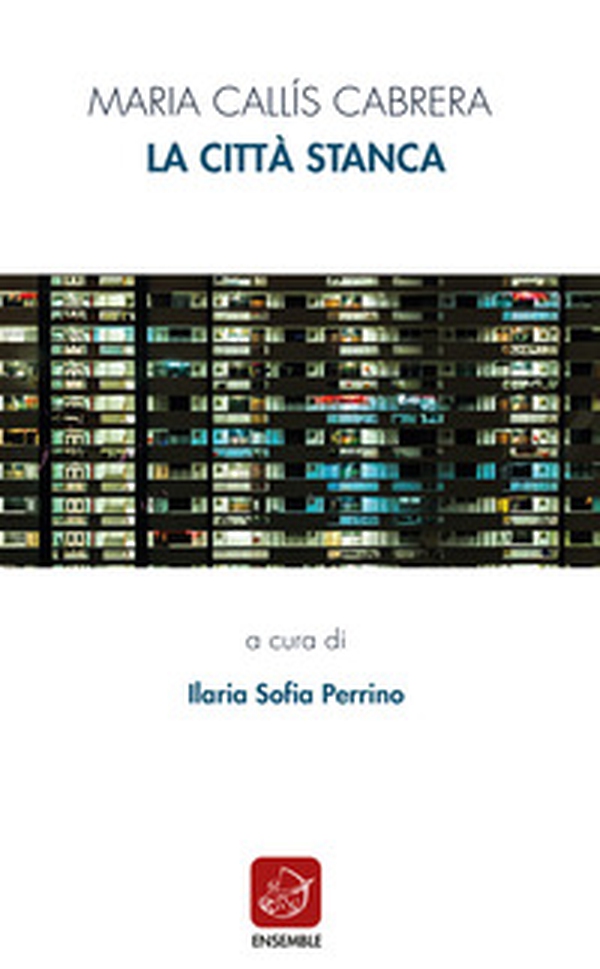 La città stanca. Ediz. italiana e catalana - Librerie.coop