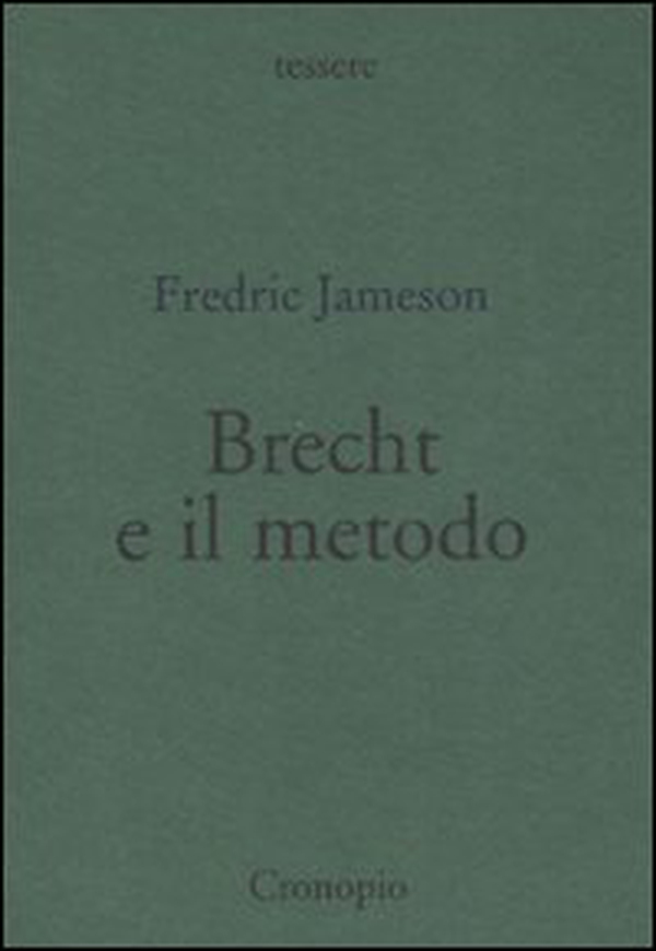 Brecht e il metodo - Librerie.coop Brecht e il metodo - Librerie.coop