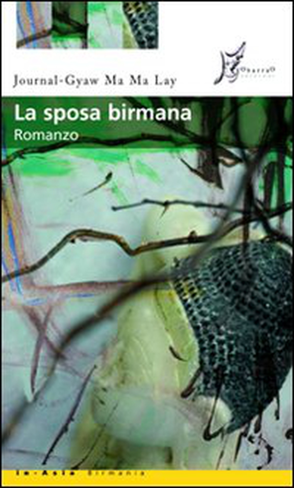 La sposa birmana - Librerie.coop La sposa birmana - Librerie.coop