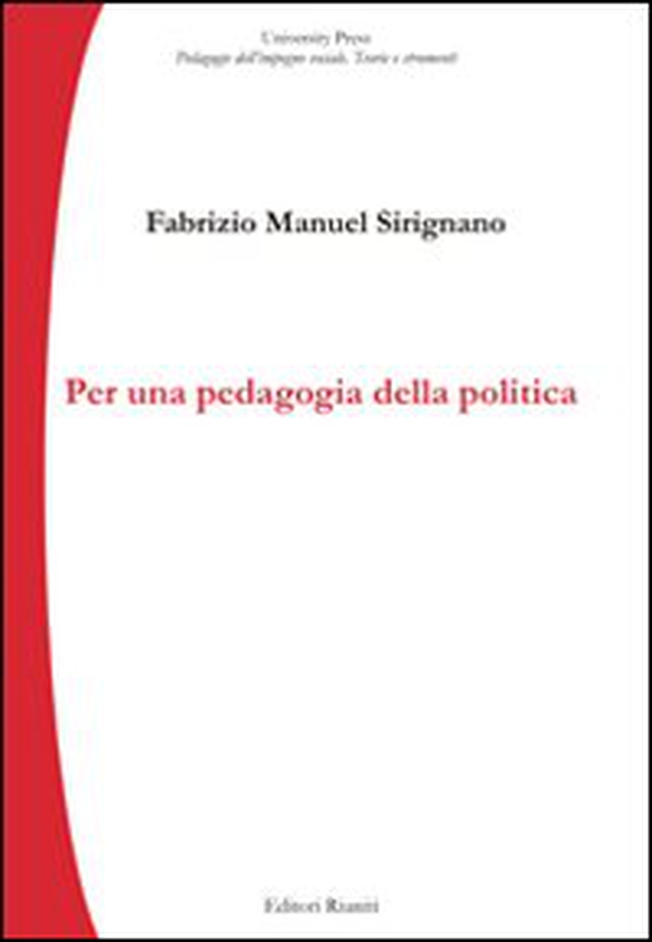 Per una pedagogia della politica - Librerie.coop Per una pedagogia della politica - Librerie.coop