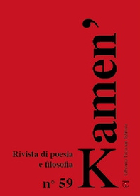 Kamen'. Rivista di poesia e filosofia - Vol. 59 - Librerie.coop
