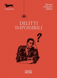 Delitti impossibili - Librerie.coop