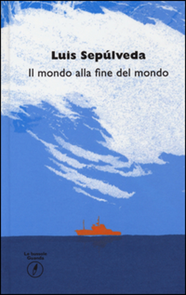 Il mondo alla fine del mondo - Librerie.coop Il mondo alla fine del mondo - Librerie.coop