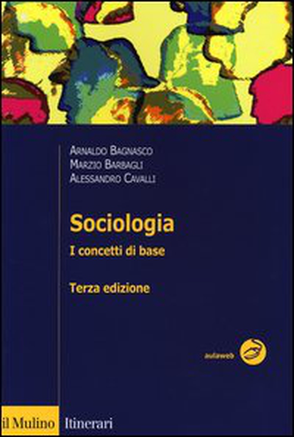 Sociologia. I concetti di base - Librerie.coop