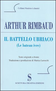 Il battello ubriaco. Testo francese a fronte - Librerie.coop