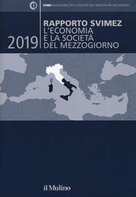 Rapporto Svimez 2019 sull'economia del Mezzogiorno - Librerie.coop