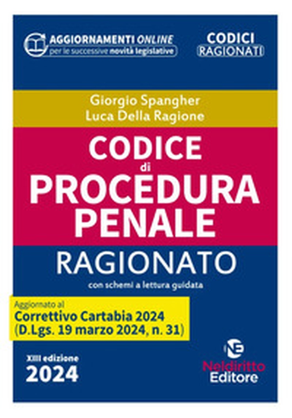 Codice di procedura penale ragionato. Aggiornato al Decreto correttivo Cartabia - Librerie.coop Codice di procedura penale ragionato. Aggiornato al Decreto correttivo Cartabia - Librerie.coop