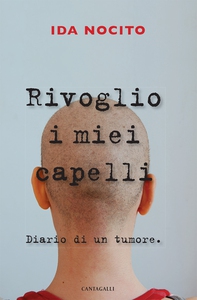 Rivoglio i miei capelli - Librerie.coop Rivoglio i miei capelli - Librerie.coop