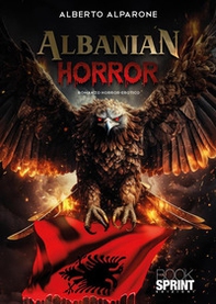Albanian horror - Librerie.coop Albanian horror - Librerie.coop