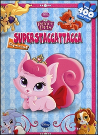 Palace pets. Superstaccattacca Special. Con adesivi - Librerie.coop