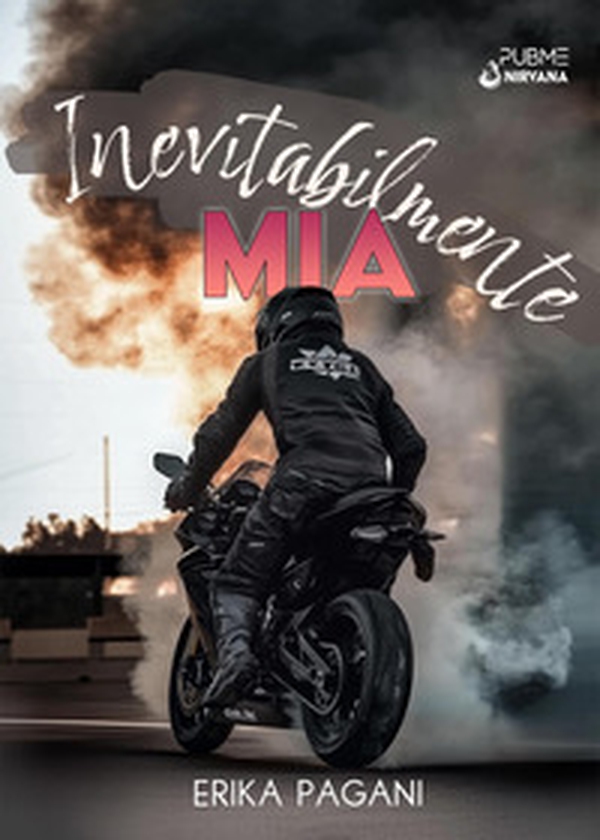 Inevitabilmente Mia - Librerie.coop Inevitabilmente Mia - Librerie.coop