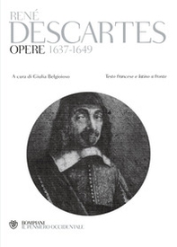 Opere 1637-1649. Testo francese e latino a fronte - Librerie.coop