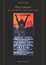 Plinio Codognato. L'arte della pubblicità tra Verona, Milano e Torino - Librerie.coop