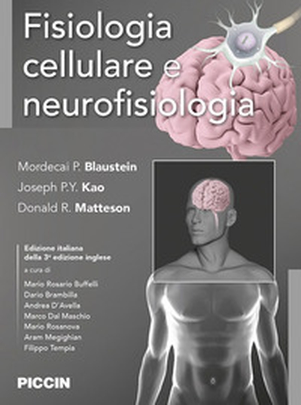 Fisiologia cellulare e neurofisiologia - Librerie.coop Fisiologia cellulare e neurofisiologia - Librerie.coop