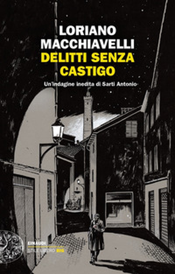Delitti senza castigo. Un'indagine inedita di Sarti Antonio - Librerie.coop Delitti senza castigo. Un'indagine inedita di Sarti Antonio - Librerie.coop