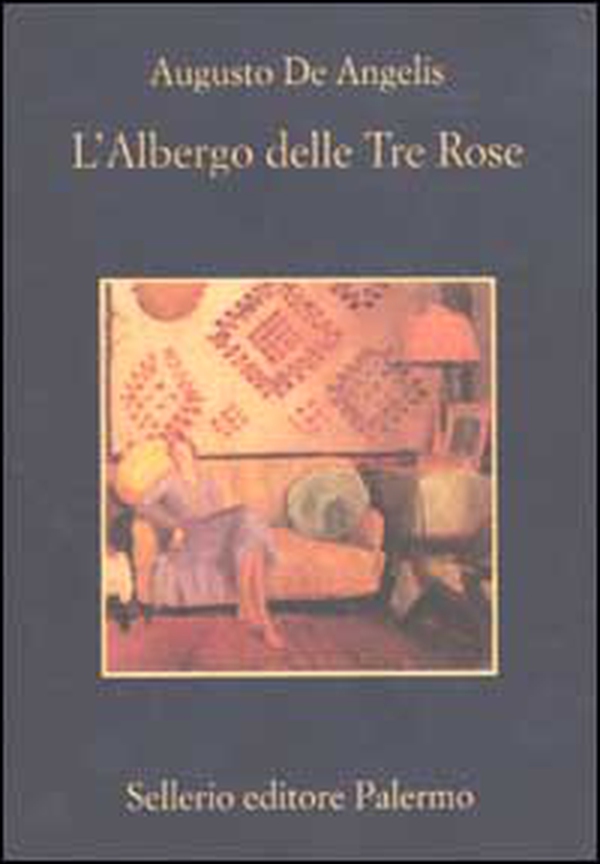 L'albergo delle tre rose - Librerie.coop L'albergo delle tre rose - Librerie.coop