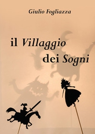 Il villaggio dei sogni - Librerie.coop