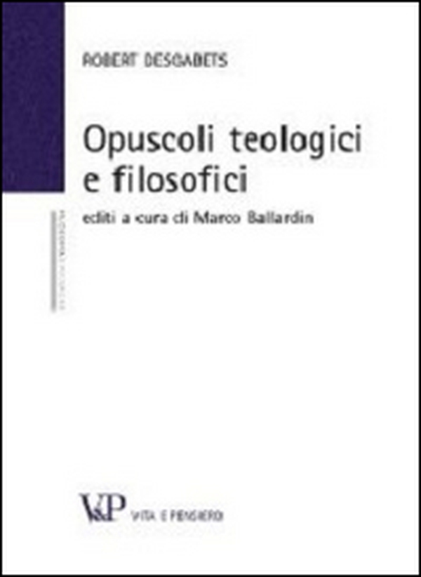 Opuscoli teologici e filosofici - Librerie.coop Opuscoli teologici e filosofici - Librerie.coop