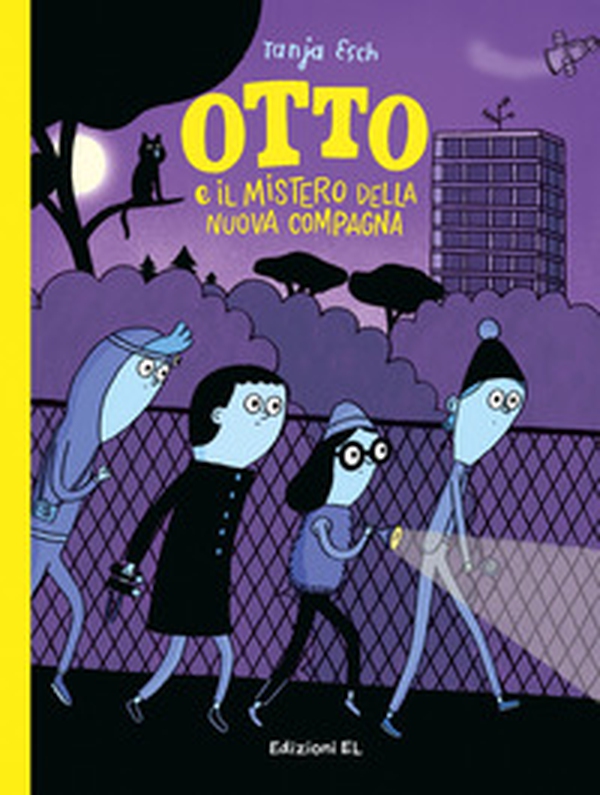 Otto e il mistero della nuova compagna - Librerie.coop Otto e il mistero della nuova compagna - Librerie.coop