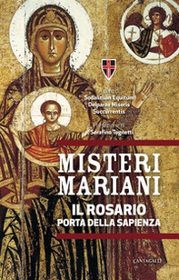 Misteri mariani. Il Rosario, Porta della Sapienza - Librerie.coop