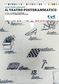 Il teatro postdrammatico - Librerie.coop