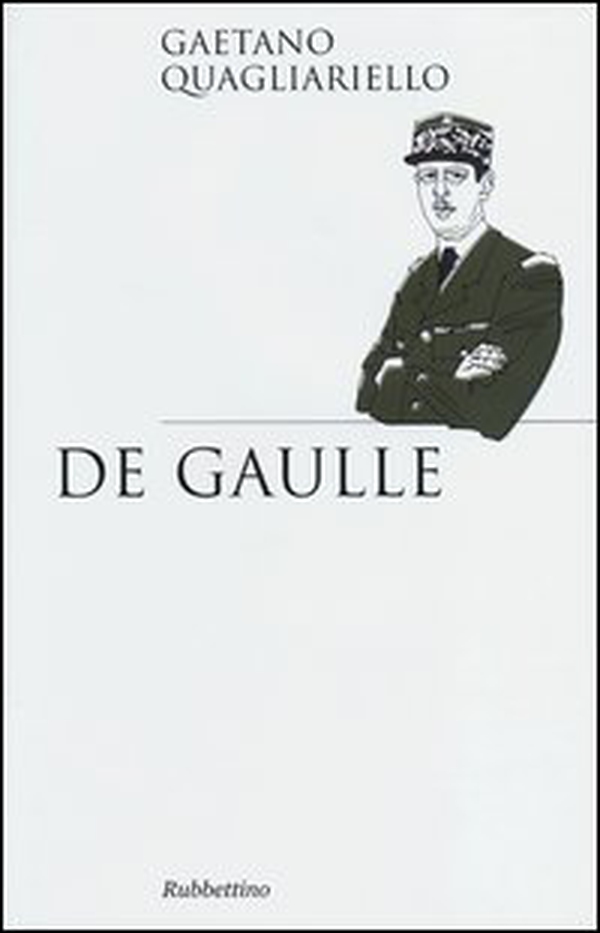 De Gaulle - Librerie.coop De Gaulle - Librerie.coop