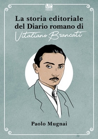 La storia editoriale del Diario romano di Vitaliano Brancati - Librerie.coop