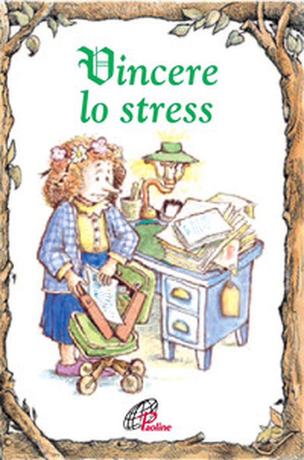 Vincere lo stress - Librerie.coop Vincere lo stress - Librerie.coop