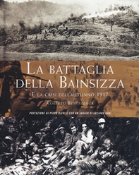 La battaglia della Bainsizza e la crisi dell'autunno 1917 - Librerie.coop La battaglia della Bainsizza e la crisi dell'autunno 1917 - Librerie.coop