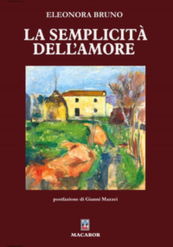 La semplicità dell'amore - Librerie.coop