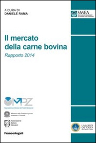 Il mercato della carne bovina. Rapporto 2014 - Librerie.coop