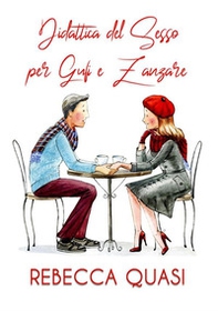 Didattica del sesso per gufi e zanzare - Librerie.coop