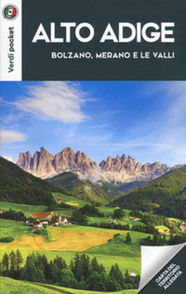 Alto Adige. Bolzano, Merano e le Valli - Librerie.coop Alto Adige. Bolzano, Merano e le Valli - Librerie.coop