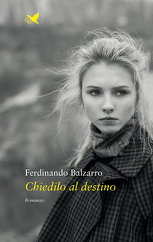 Chiedilo al destino - Librerie.coop Chiedilo al destino - Librerie.coop