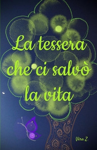 La tessera che ci salvò la vita - Librerie.coop